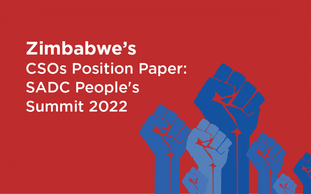 Zimbabwe’s CSOs Position Paper: SADC People’s Summit 2022